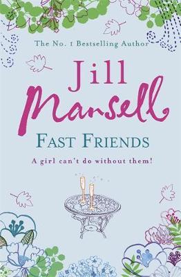 Fast Friends by Jill Mansell image
