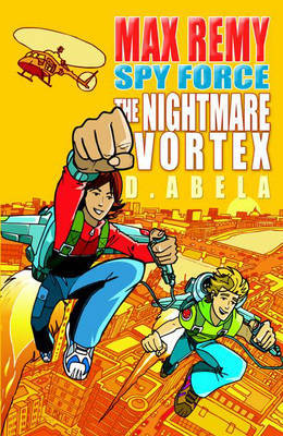 The Nightmare Vortex: Max Remy by Deborah Abela image