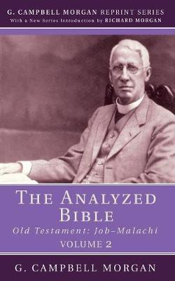 The Analyzed Bible, Volume 2 by G Campbell Morgan image