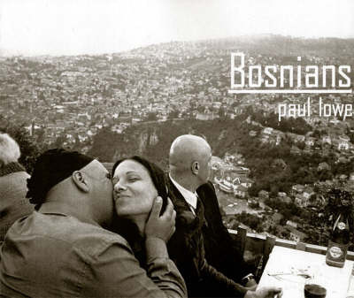 Bosnians by Paul Lowe image