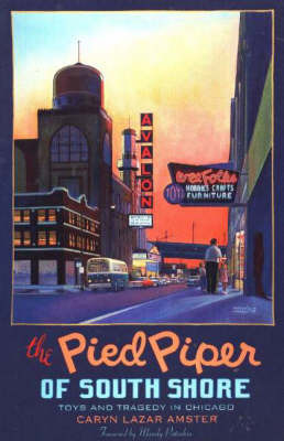 The Pied Piper of South Shore by Caryn Amster image