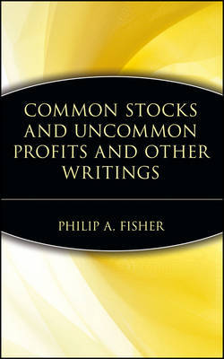 Common Stocks and Uncommon Profits on Hardback by Philip A Fisher