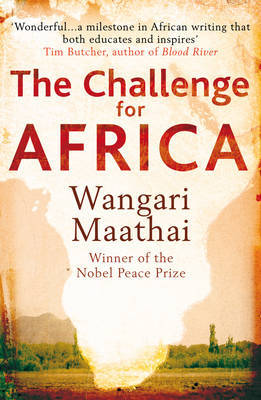 The Challenge for Africa by Wangari Maathai image