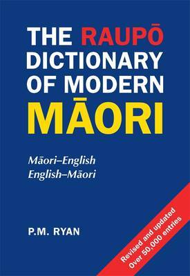 The Raupo Dictionary Of Modern Maori on Hardback by P.M. Ryan