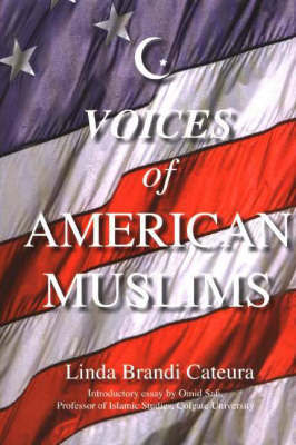 Voices of American Muslims on Hardback by Linda Brandi Cateura