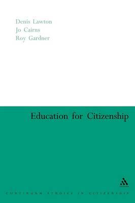 Education for Citizenship by Denis Lawton image