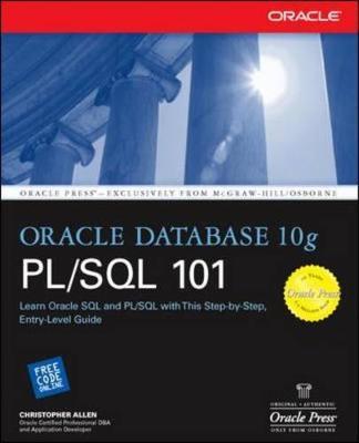 Oracle Database 10g PL/SQL 101 by Christopher Allen image