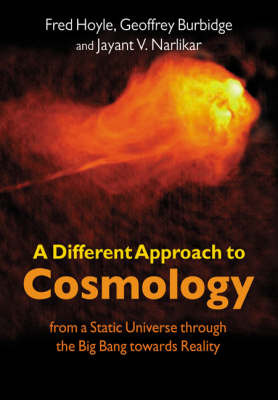 A Different Approach to Cosmology by Fred Hoyle image
