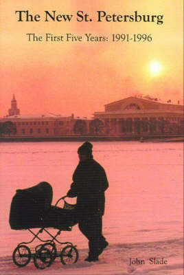 The New St. Petersburg by John Slade image