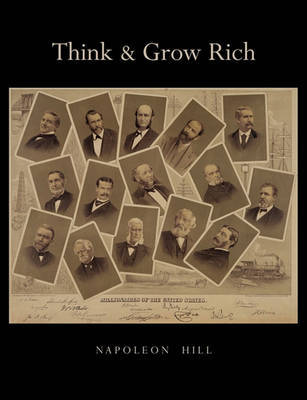 Think and Grow Rich on Paperback by Napoleon Hill