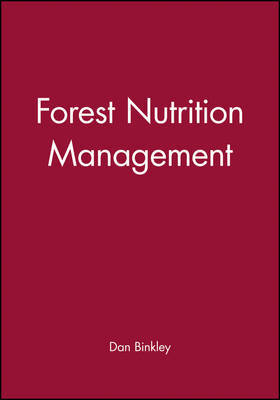 Forest Nutrition Management by Dan Binkley image