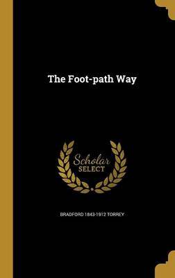 The Foot-Path Way by Bradford 1843-1912 Torrey image