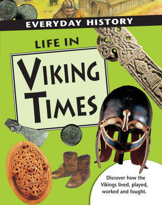 Life in Viking Times by Hazel Mary Martell image