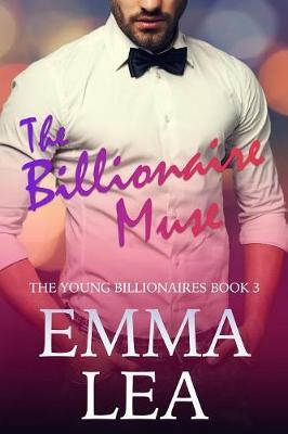 The Billionaire Muse by Emma Lea image