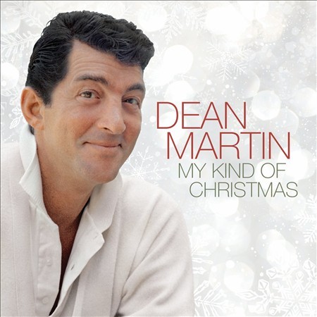 My Kind Of Christmas on CD by Dean Martin