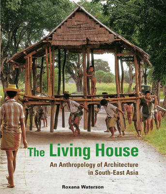 The Living House by Roxana Waterson image