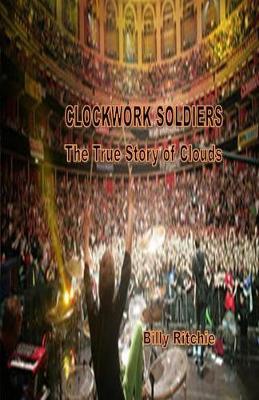 Clockwork Soldiers by Billy Ritchie image