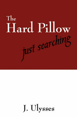 The Hard Pillow by J, Ulysses image