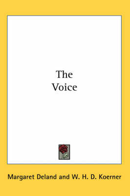 The Voice on Paperback by Margaret Deland