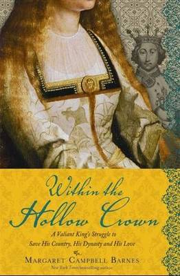 Within the Hollow Crown by Margaret Campbell Barnes image