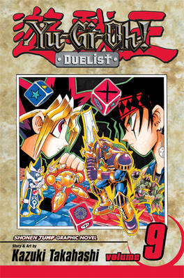 Yu-gi-oh! Duelist: v. 9 by Kazuki Takahashi image