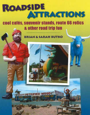 Roadside Attractions by Brian A. Butko image