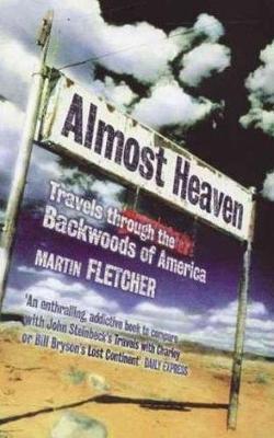 Almost Heaven by Martin Fletcher image