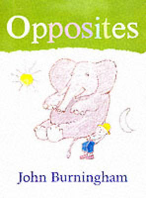 Opposites by John Burningham image