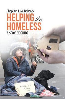 Helping the Homeless by Chaplain T M Babcock image