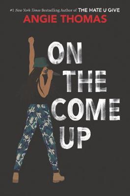 On the Come Up by Angie Thomas image