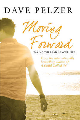 Moving Forward by Dave Pelzer image