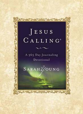 Jesus Calling: A 365 Day Journaling Devotional on Hardback by Sarah Young