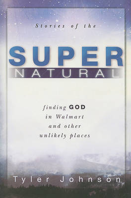 Stories of the Supernatural by Tyler Johnson image