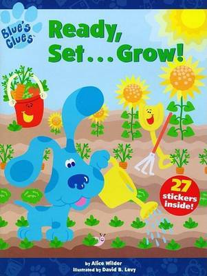 Ready, Set-- Grow! by Alice Wilder image