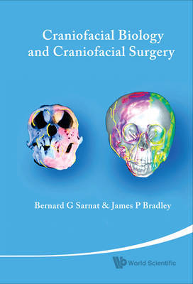 Craniofacial Biology And Craniofacial Surgery on Hardback by Bernard G. Sarnat