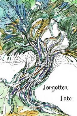 Forgotten Fate by Kathryn Gardenier image