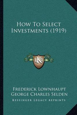 How to Select Investments (1919) image