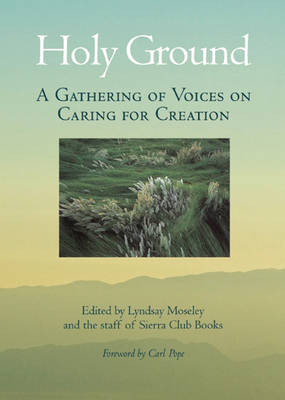 Holy Ground: A Gathering of Voices on Caring for Creation image