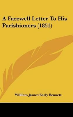 A Farewell Letter to His Parishioners (1851) by William James Early Bennett image