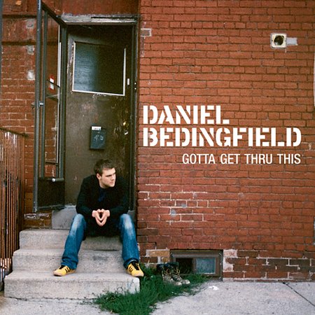 Gotta Get Thru This on CD by Daniel Bedingfield