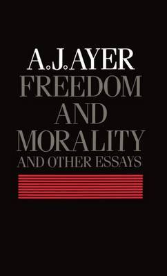 Freedom and Morality and other Essays by A.J. Ayer image