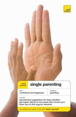 Teach Yourself Single Parenting by Suzie Hayman image