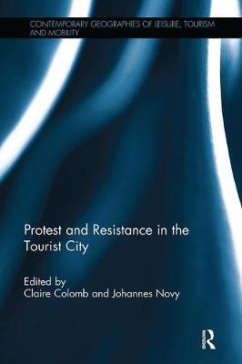 Protest and Resistance in the Tourist City image