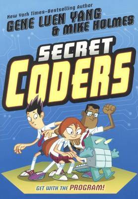 Secret Coders on Hardback by Gene Luen Yang