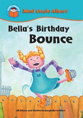 Bella's Birthday Bounce by Jill Atkins image