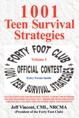 1001 Teen Survival Strategies on Paperback by Jeff Vincent CML NRCMA