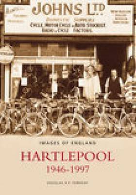 Hartlepool 1946-1997 by Douglas R.P. Ferriday image