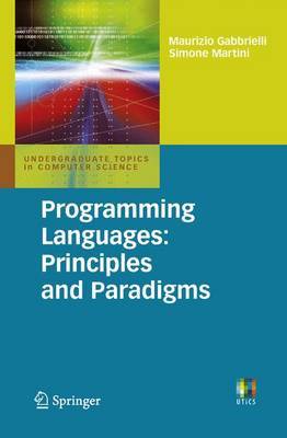 Programming Languages: Principles and Paradigms by Maurizio Gabbrielli image