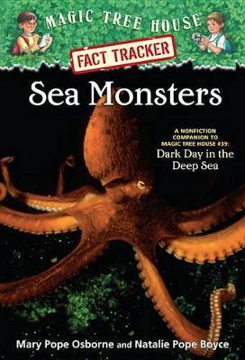 Magic Tree House Fact Tracker #17 Sea Monsters by Mary Pope Osborne image