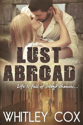 Lust Abroad by Whitley Cox image
